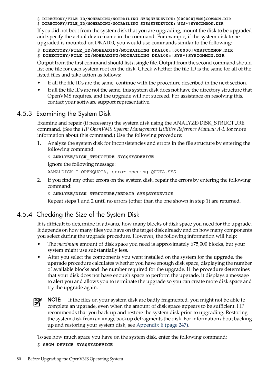 HP OpenVMS 8.x manual Examining the System Disk, Checking the Size of the System Disk, Ignore the following message 