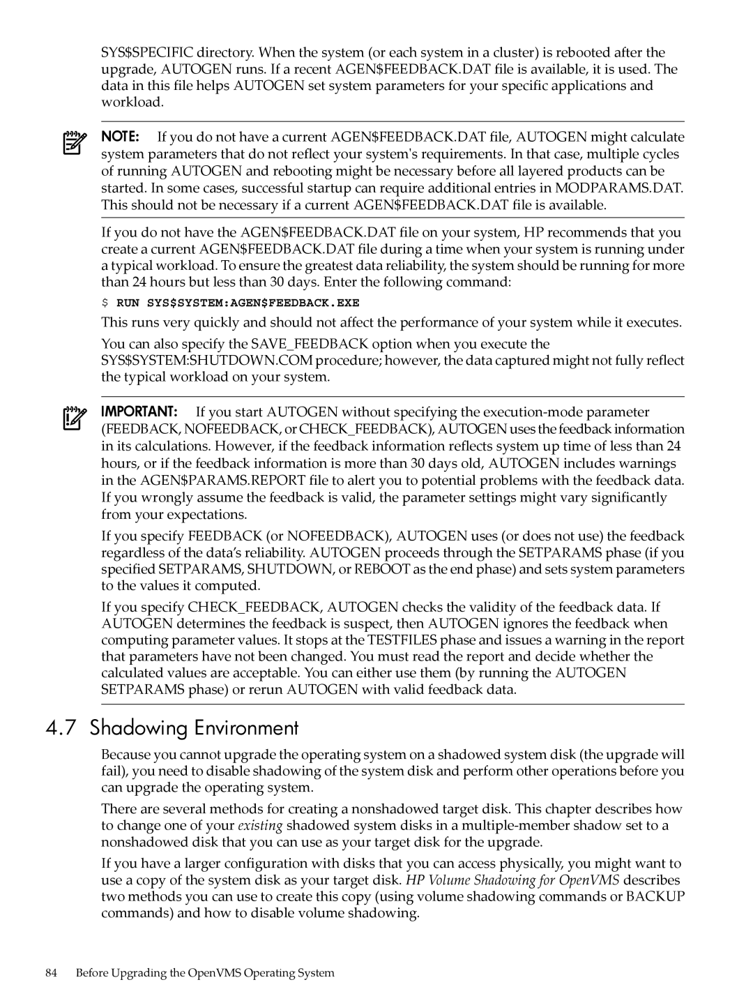 HP OpenVMS 8.x manual Shadowing Environment 