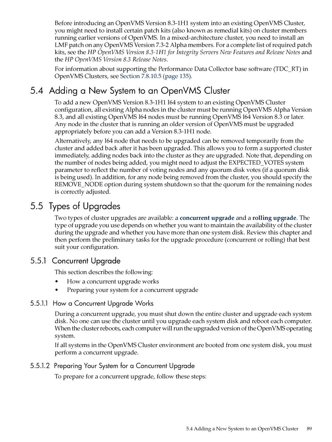 HP OpenVMS 8.x manual Adding a New System to an OpenVMS Cluster, Types of Upgrades, Concurrent Upgrade 