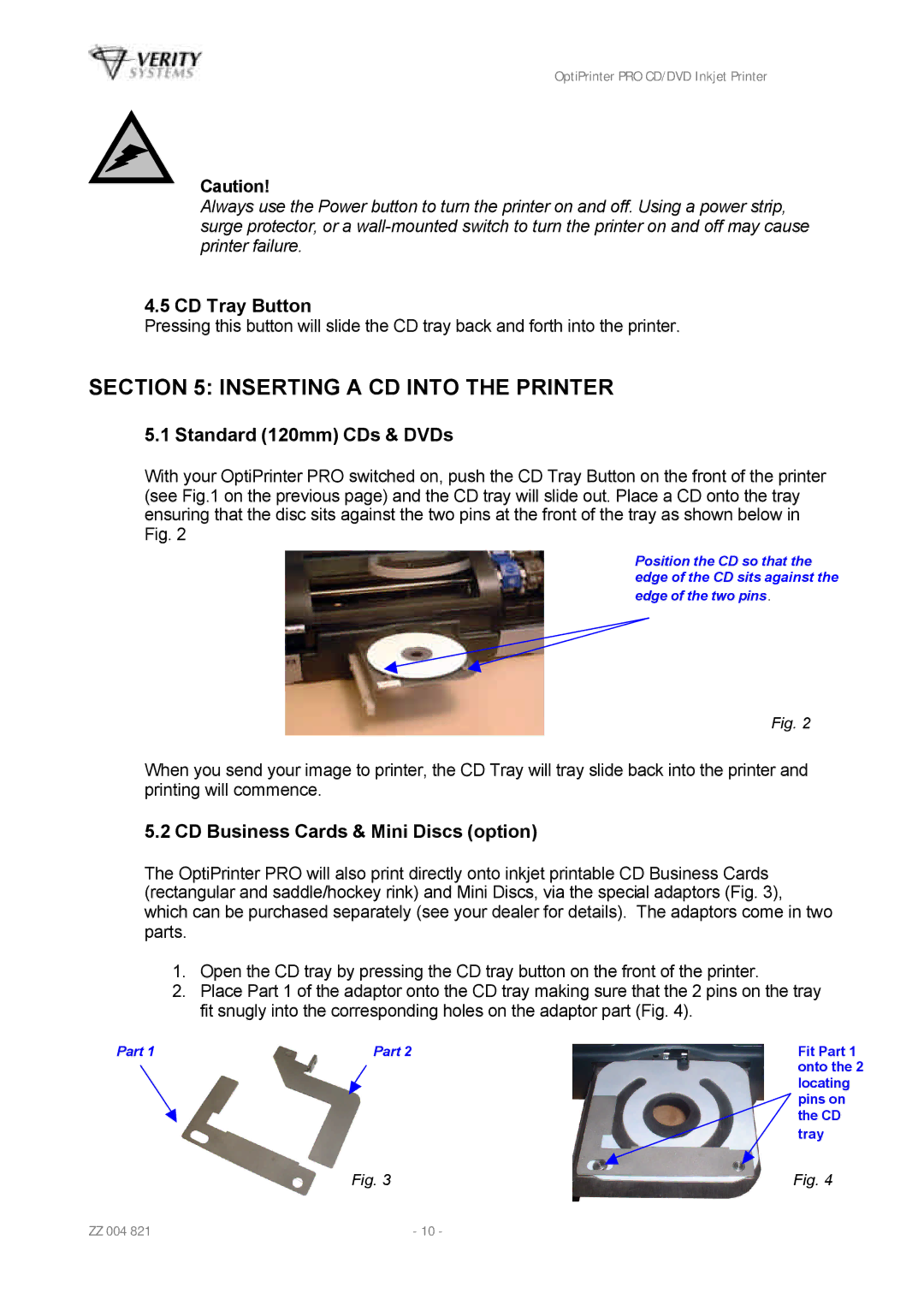 HP Opti PRO Opti PRO CD/DVD manual Inserting a CD Into the Printer, CD Tray Button, Standard 120mm CDs & DVDs 