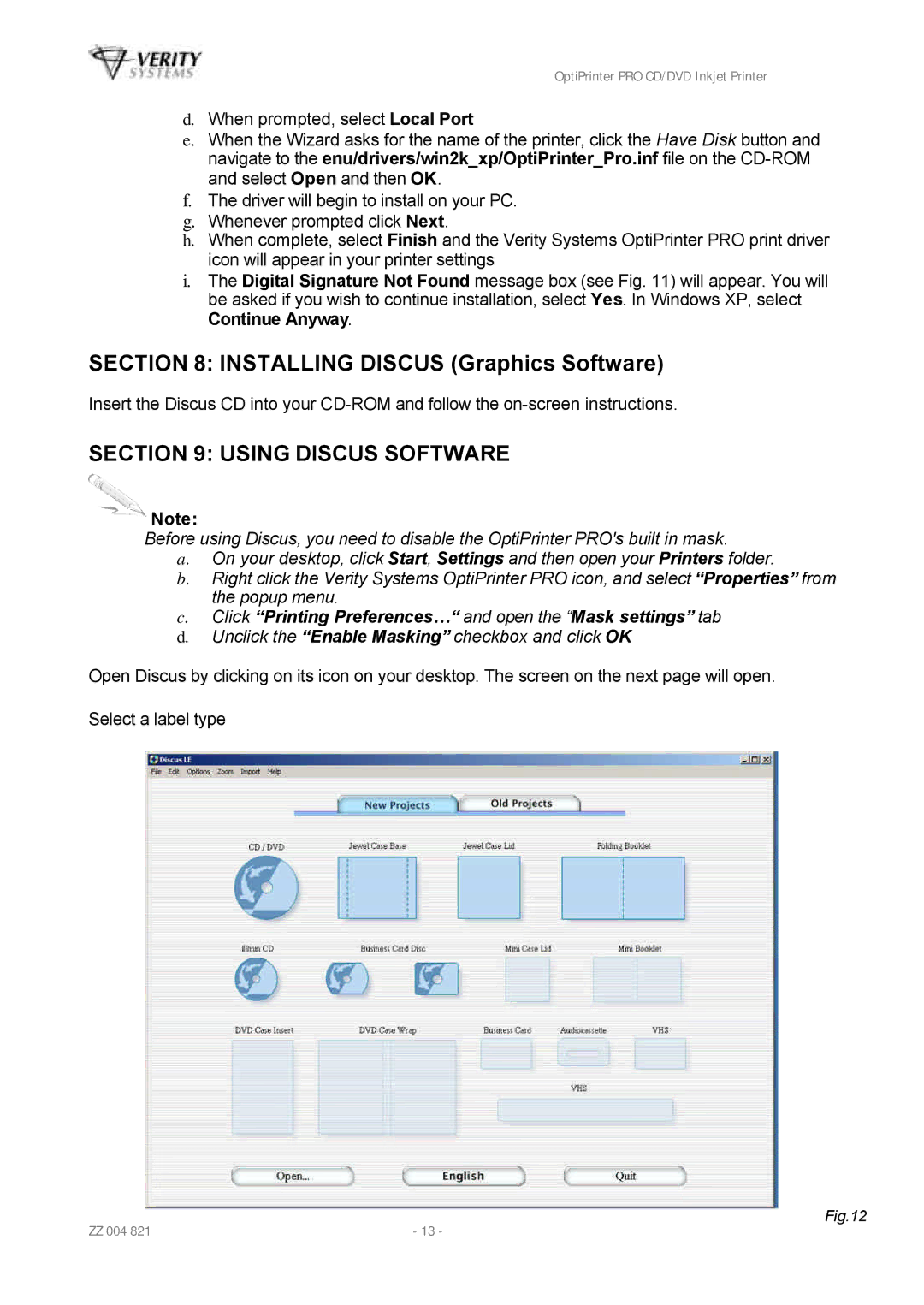 HP Opti PRO Opti PRO CD/DVD manual Using Discus Software, Click Printing Preferences… and open the Mask settings tab 