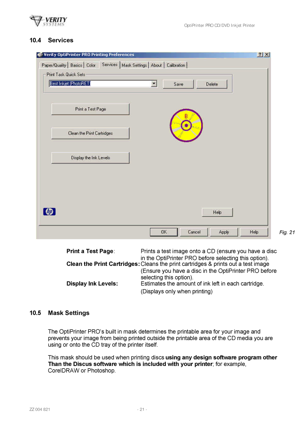 HP Opti PRO Opti PRO CD/DVD manual Services, Mask Settings 