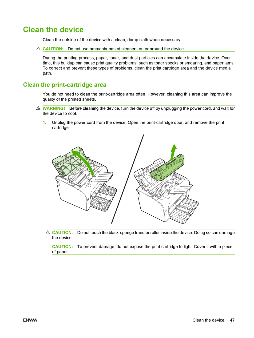 HP P1000 manual Clean the device, Clean the print-cartridge area 