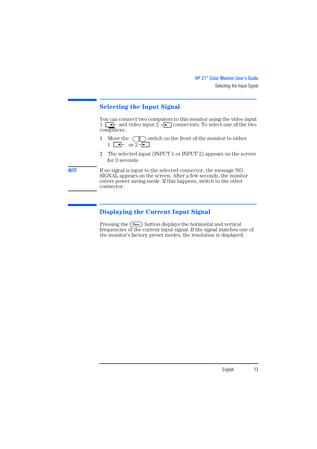 HP P1130 P4819A manual Selecting the Input Signal, Displaying the Current Input Signal 