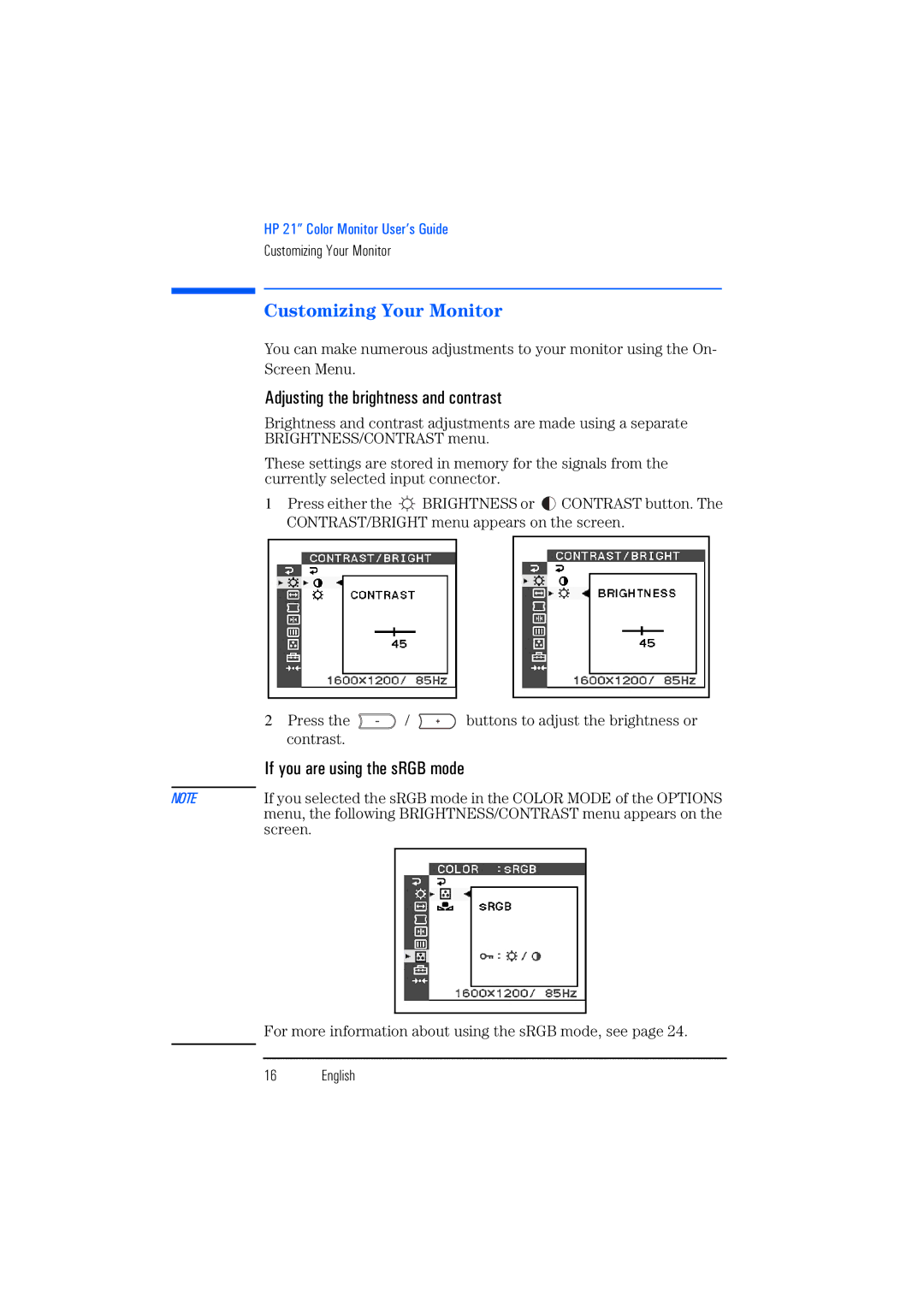 HP P1130 P4819A manual Customizing Your Monitor, Adjusting the brightness and contrast 