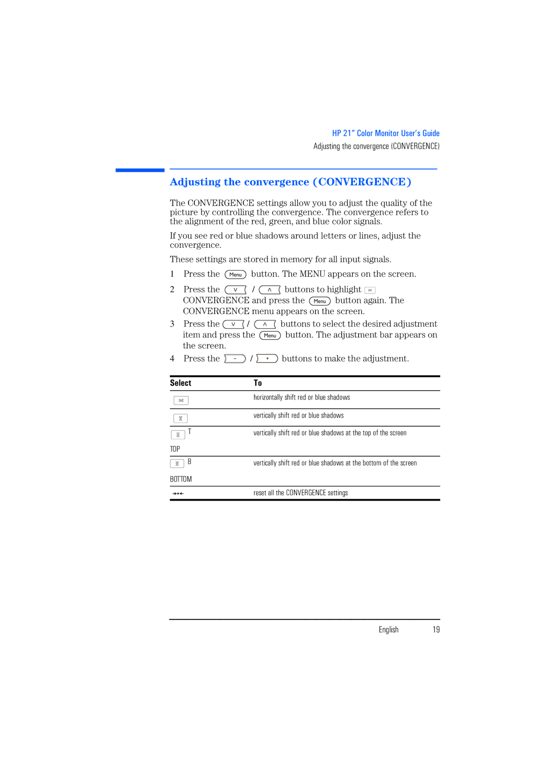 HP P1130 P4819A manual Adjusting the convergence Convergence, SelectTo 