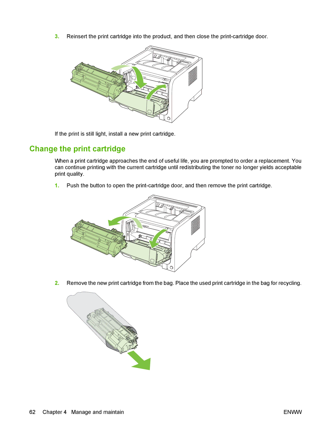 HP P2050 manual Change the print cartridge 