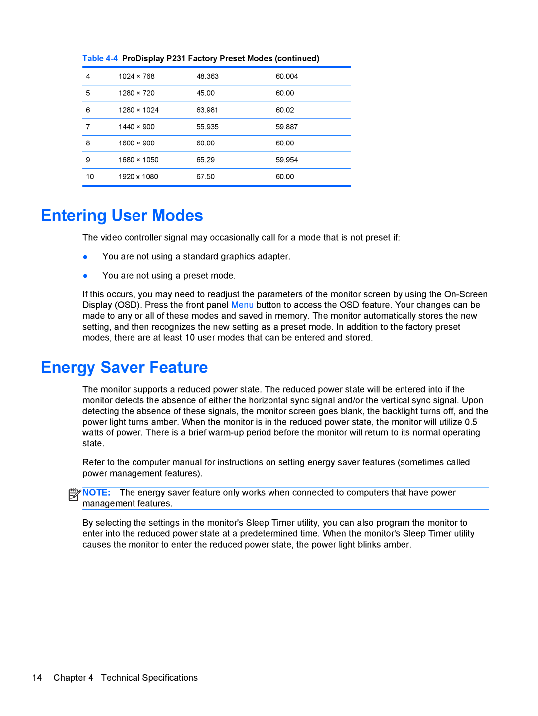 HP P231 manual Entering User Modes, Energy Saver Feature 