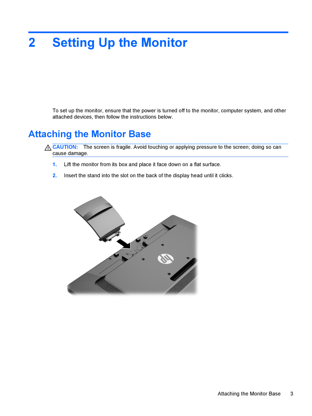 HP P231 manual Setting Up the Monitor, Attaching the Monitor Base 