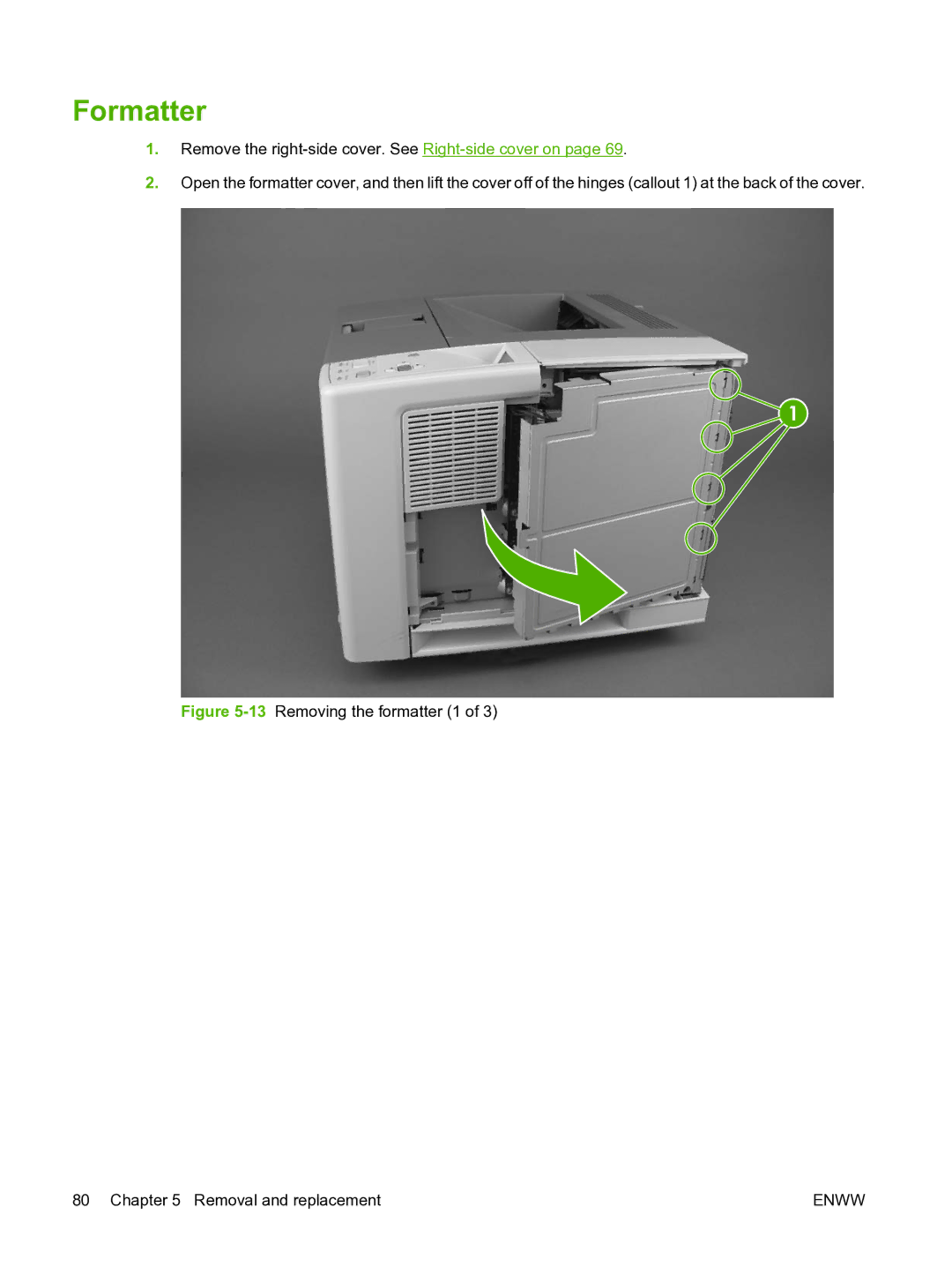 HP P3005 manual Formatter, 13Removing the formatter 1 Removal and replacement 