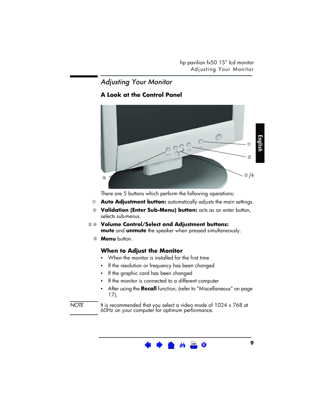 HP P3901 manual Adjusting Your Monitor, Look at the Control Panel, When to Adjust the Monitor 