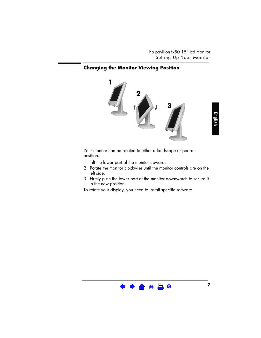 HP P3901 manual Changing the Monitor Viewing Position 