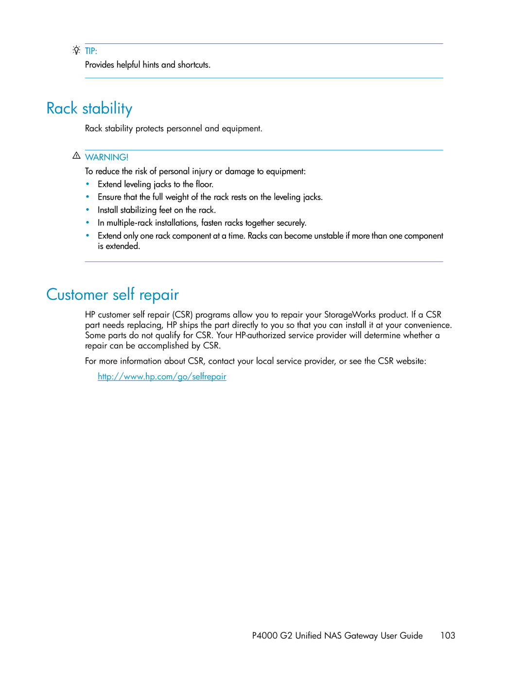 HP P4000 G2 manual Rack stability, Customer self repair 