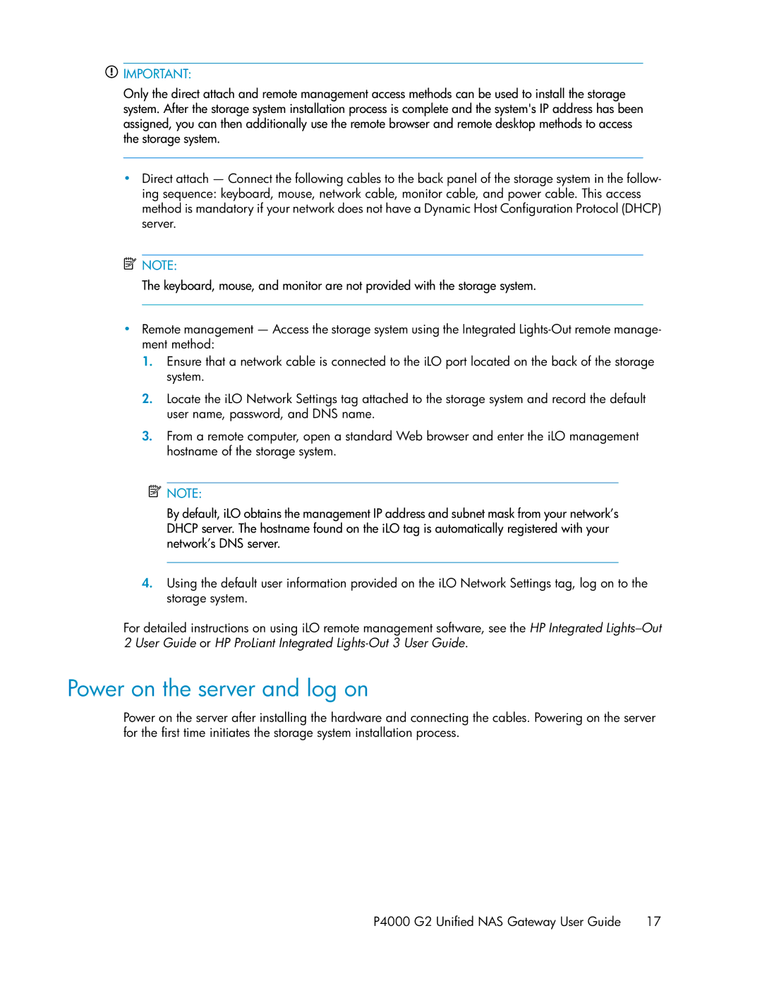 HP P4000 G2 manual Power on the server and log on 