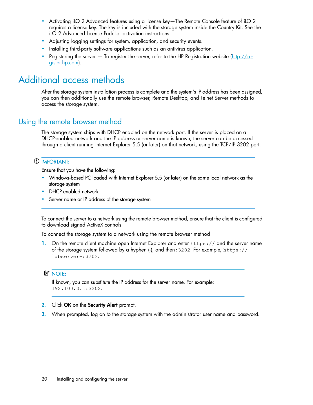 HP P4000 G2 manual Additional access methods, Using the remote browser method 