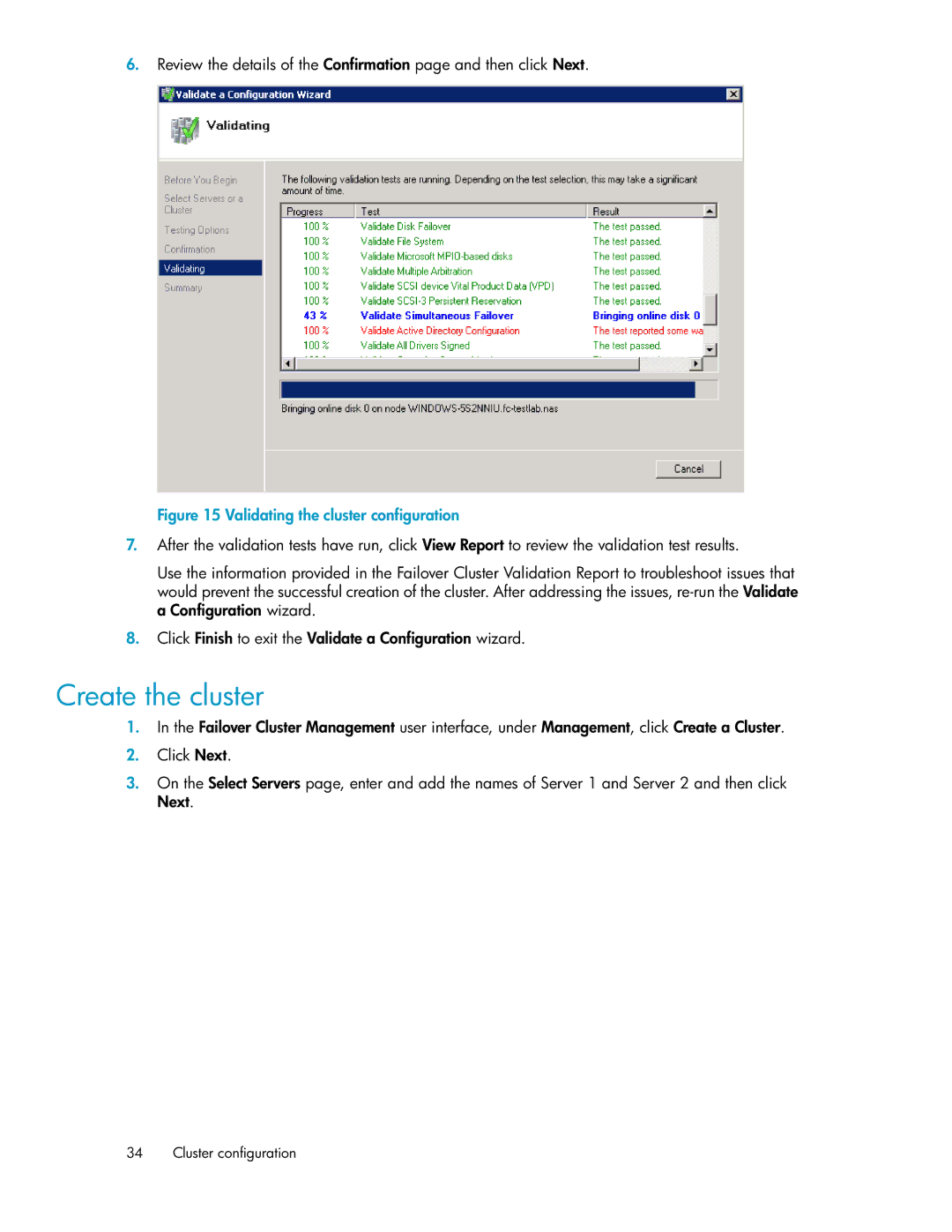 HP P4000 G2 manual Create the cluster, Validating the cluster configuration 