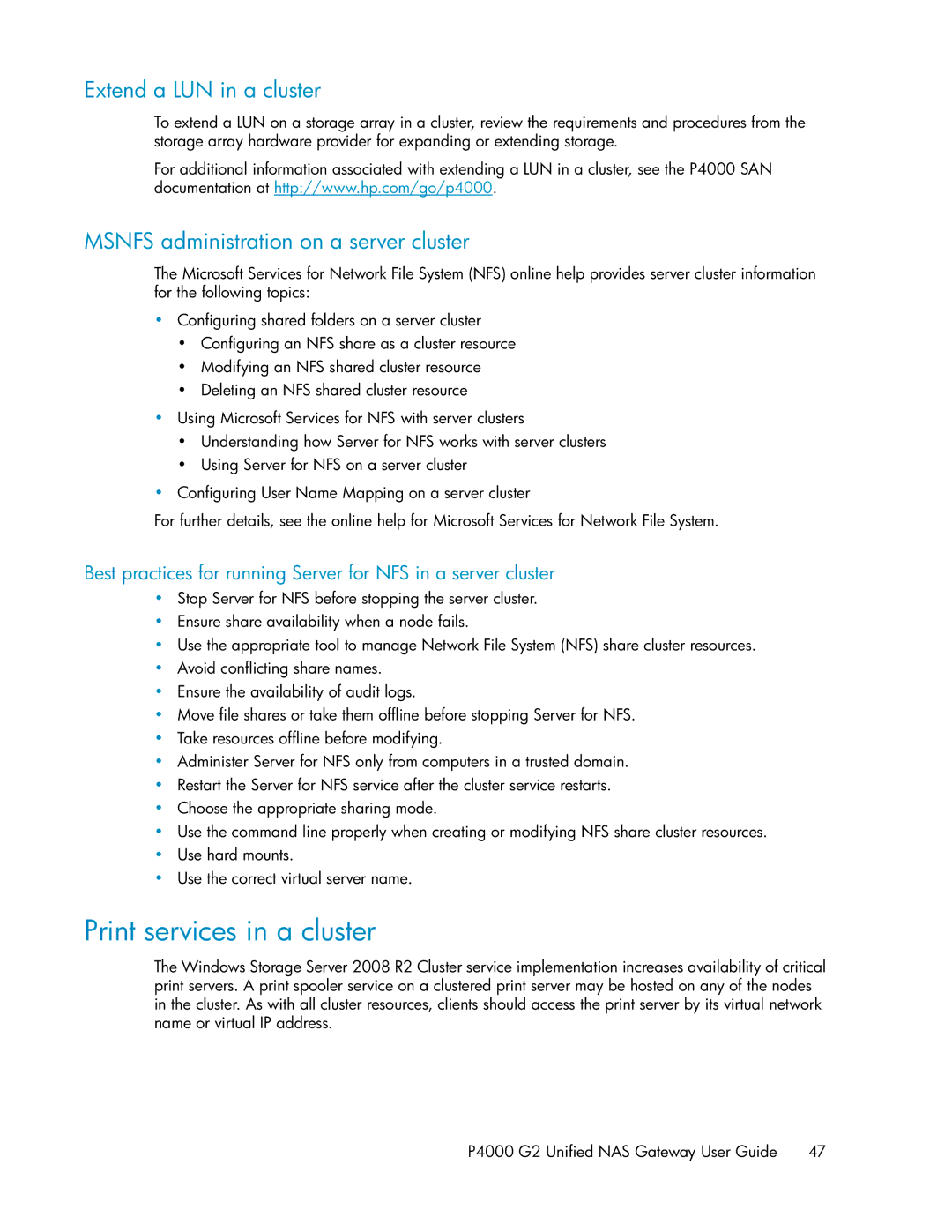 HP P4000 G2 manual Print services in a cluster, Extend a LUN in a cluster, Msnfs administration on a server cluster 