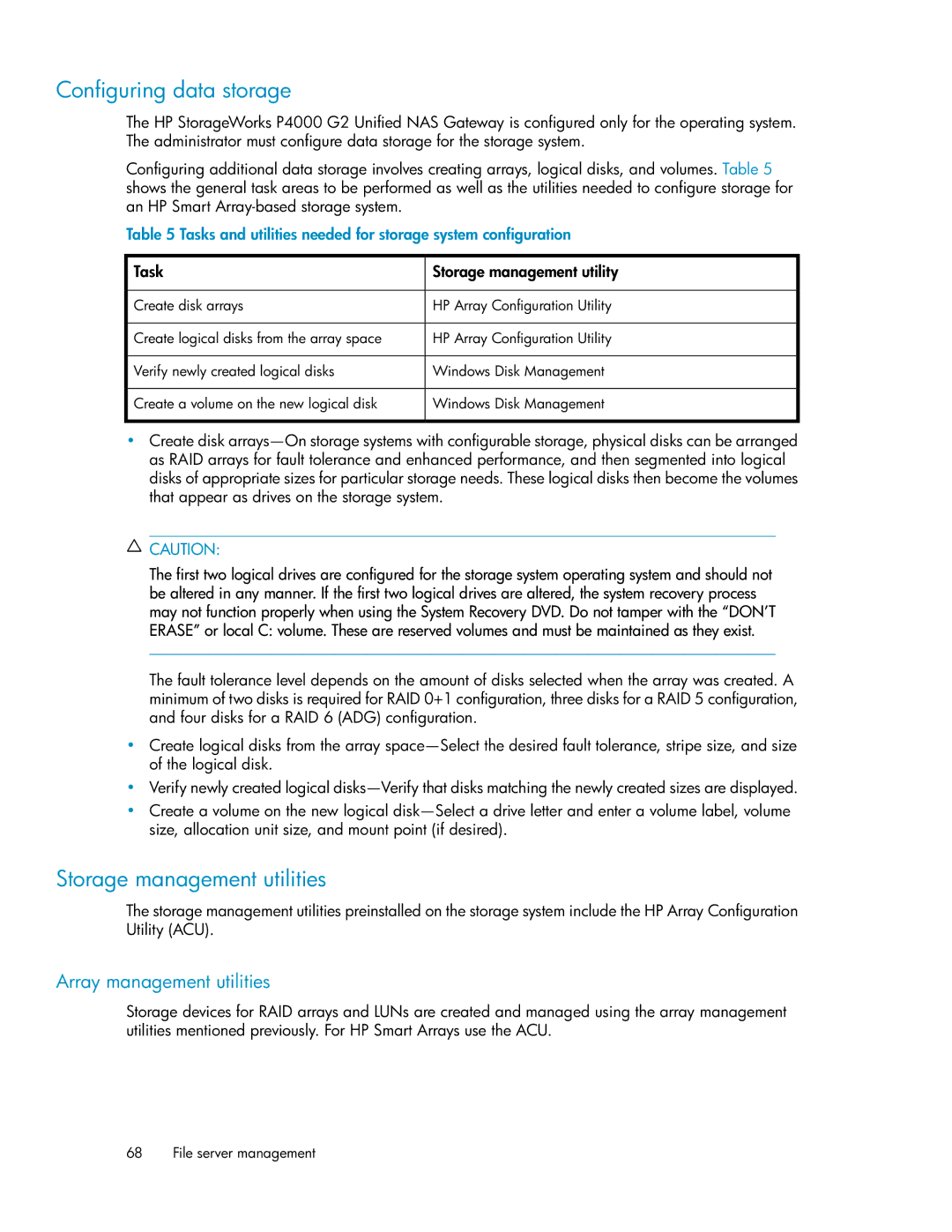 HP P4000 G2 manual Configuring data storage, Storage management utilities, Array management utilities 