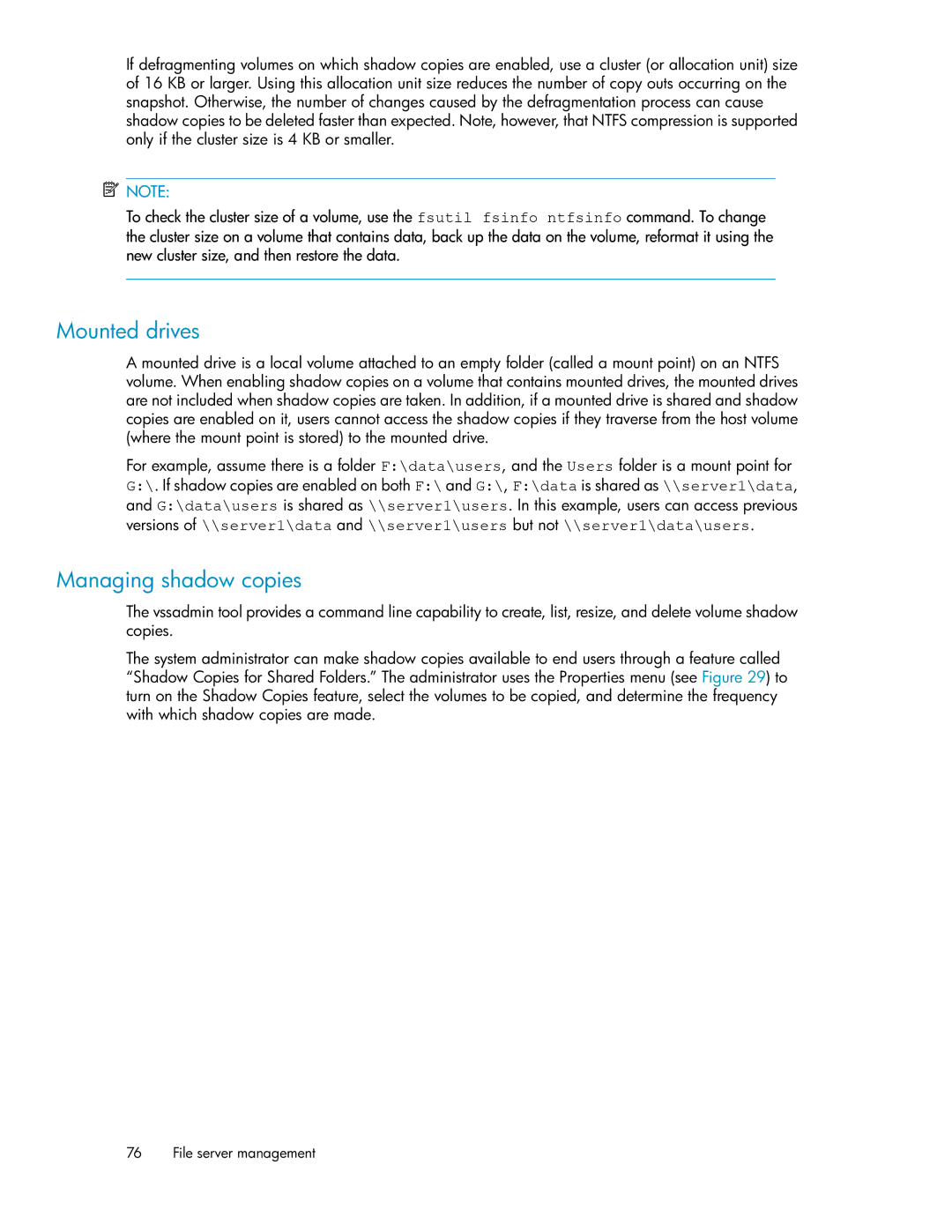 HP P4000 G2 manual Mounted drives, Managing shadow copies 