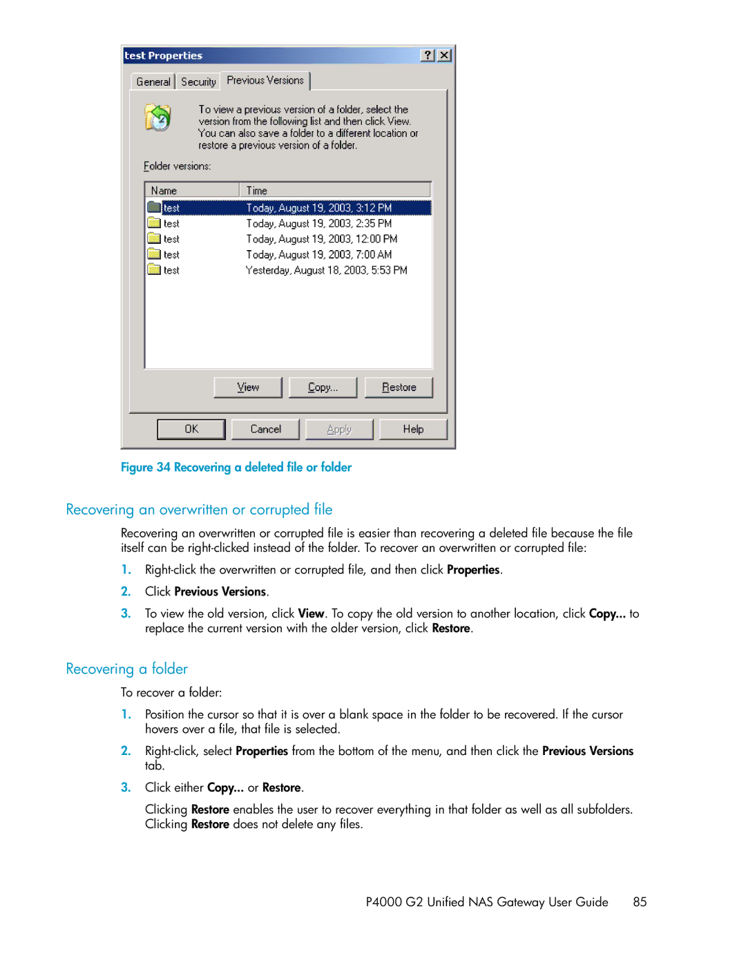 HP P4000 G2 manual Recovering an overwritten or corrupted file, Recovering a folder 