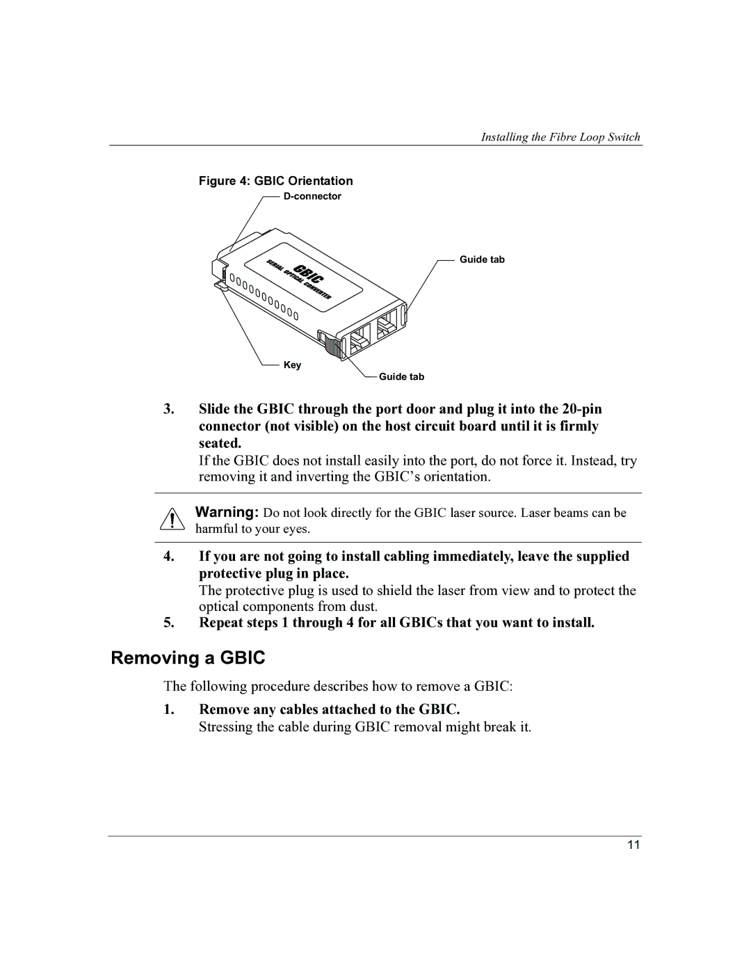 HP P4459A manual Removing a Gbic, Remove any cables attached to the Gbic 