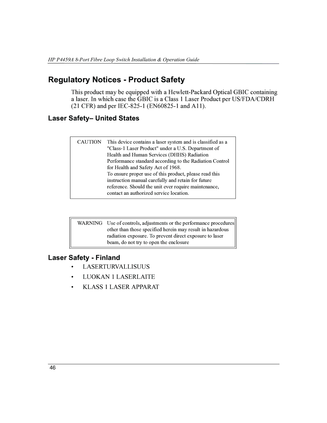 HP P4459A manual Regulatory Notices Product Safety 