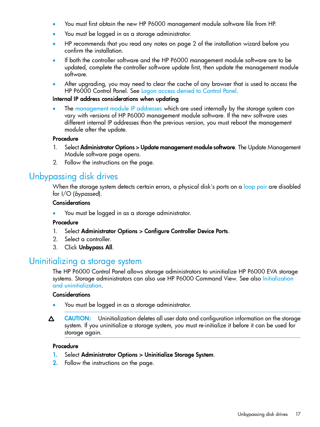 HP P6000 manual Unbypassing disk drives, Uninitializing a storage system 