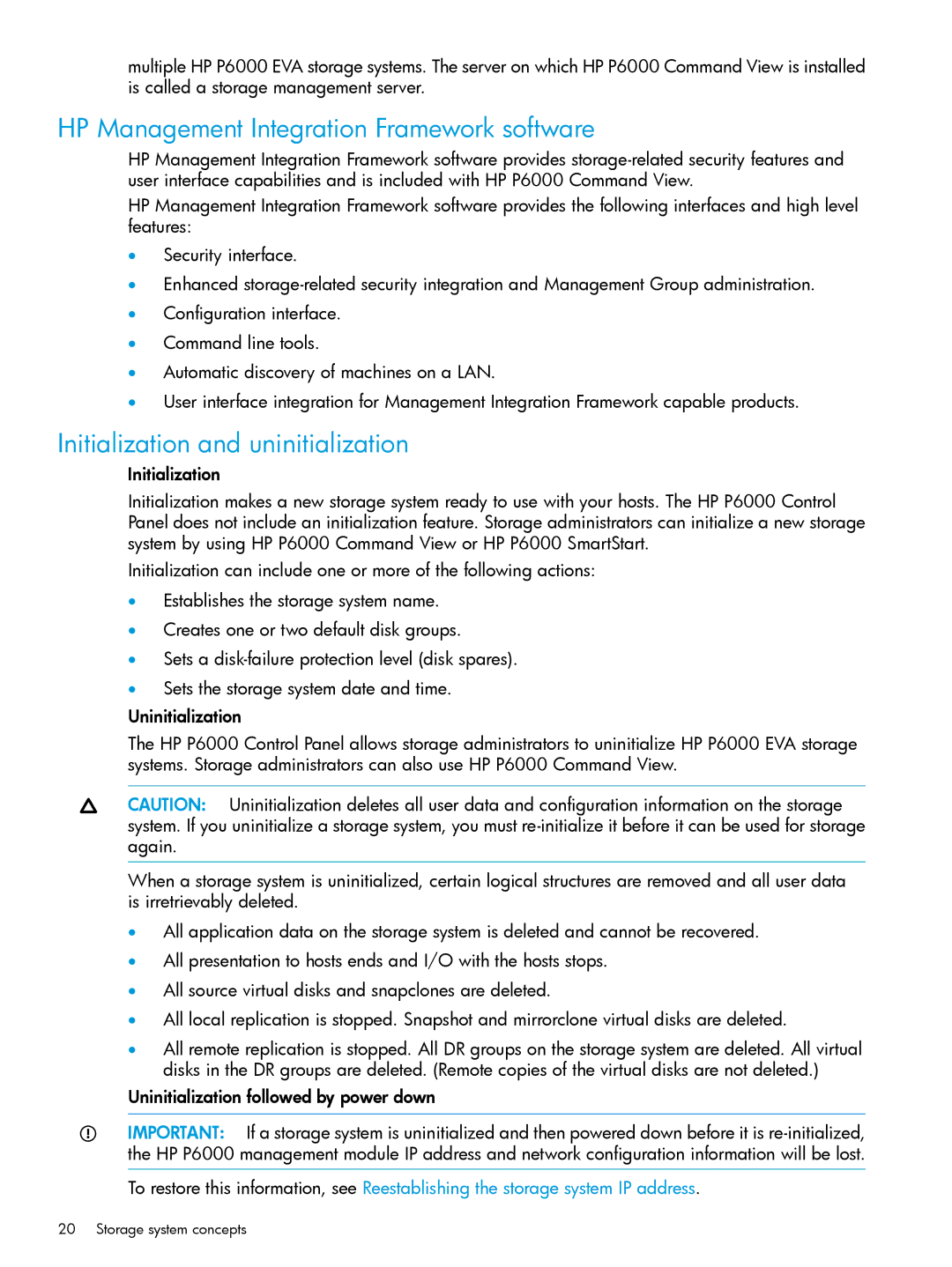 HP P6000 manual HP Management Integration Framework software, Initialization and uninitialization 