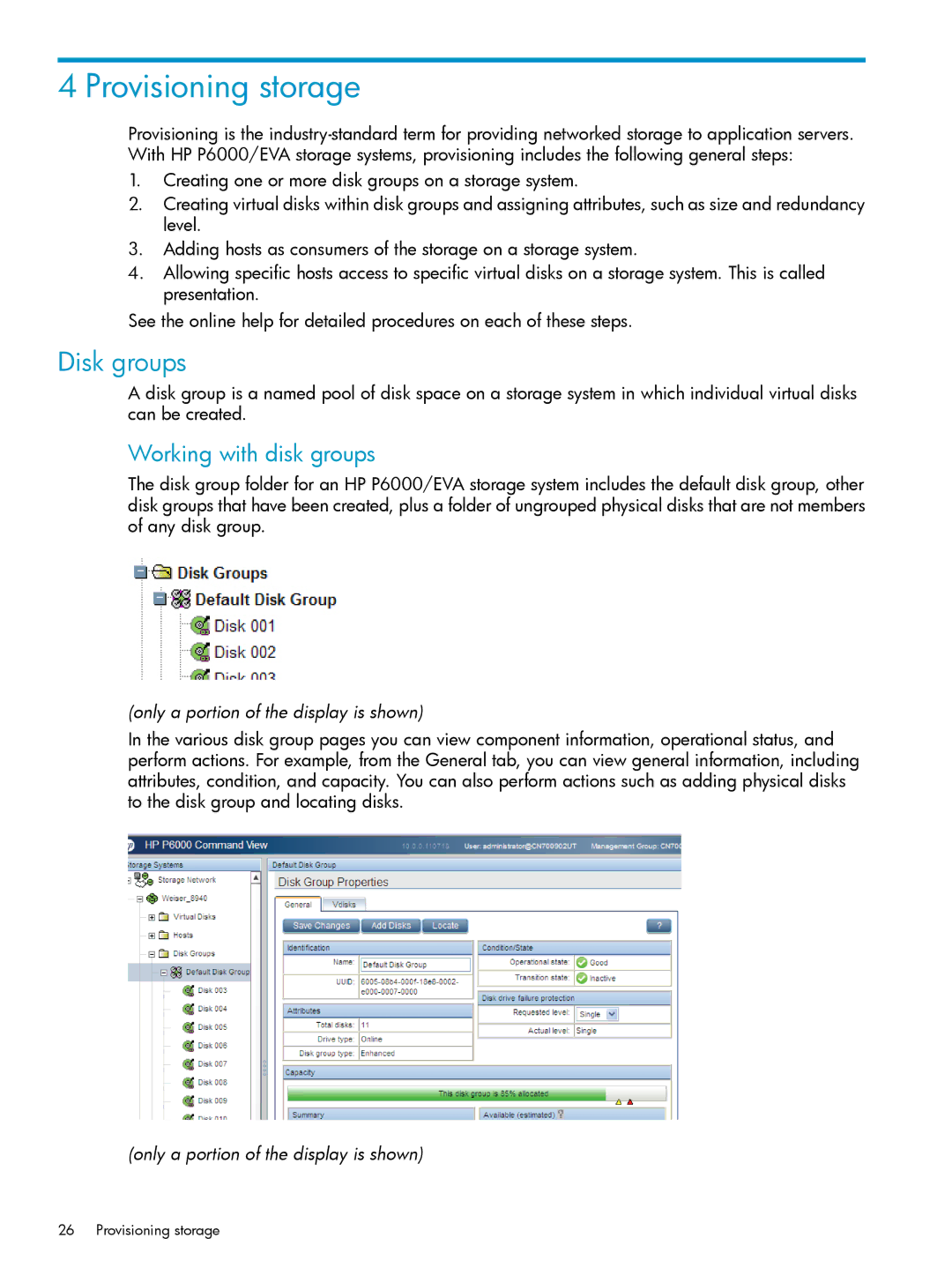 HP P6000 manual Provisioning storage, Disk groups, Working with disk groups 