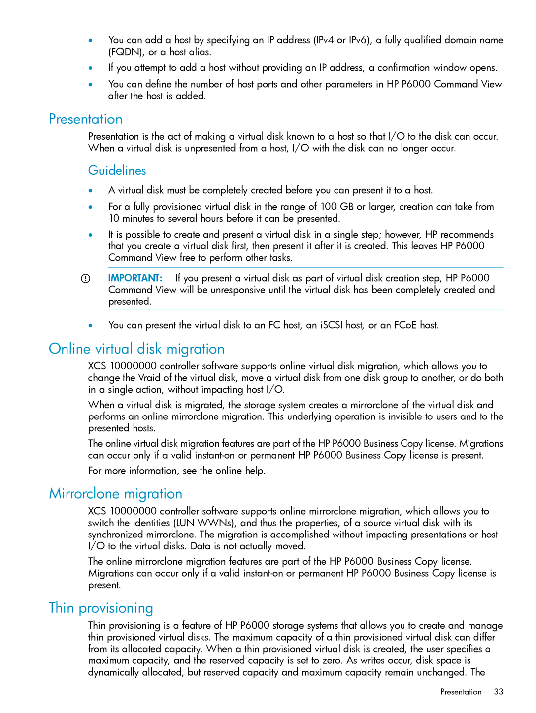 HP P6000 manual Presentation, Online virtual disk migration, Mirrorclone migration, Thin provisioning, Guidelines 