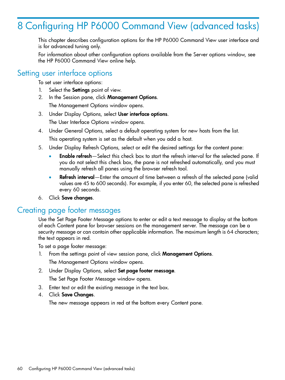 HP Configuring HP P6000 Command View advanced tasks, Setting user interface options, Creating page footer messages 