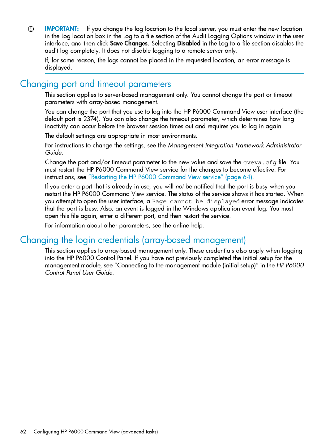 HP P6000 manual Changing port and timeout parameters, Changing the login credentials array-based management 