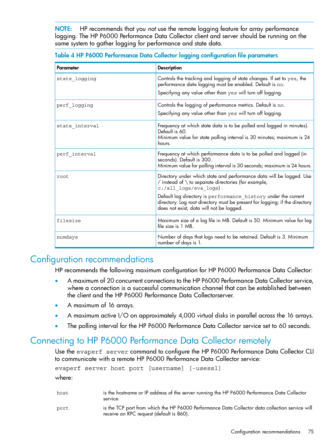 HP manual Configuration recommendations, Connecting to HP P6000 Performance Data Collector remotely 