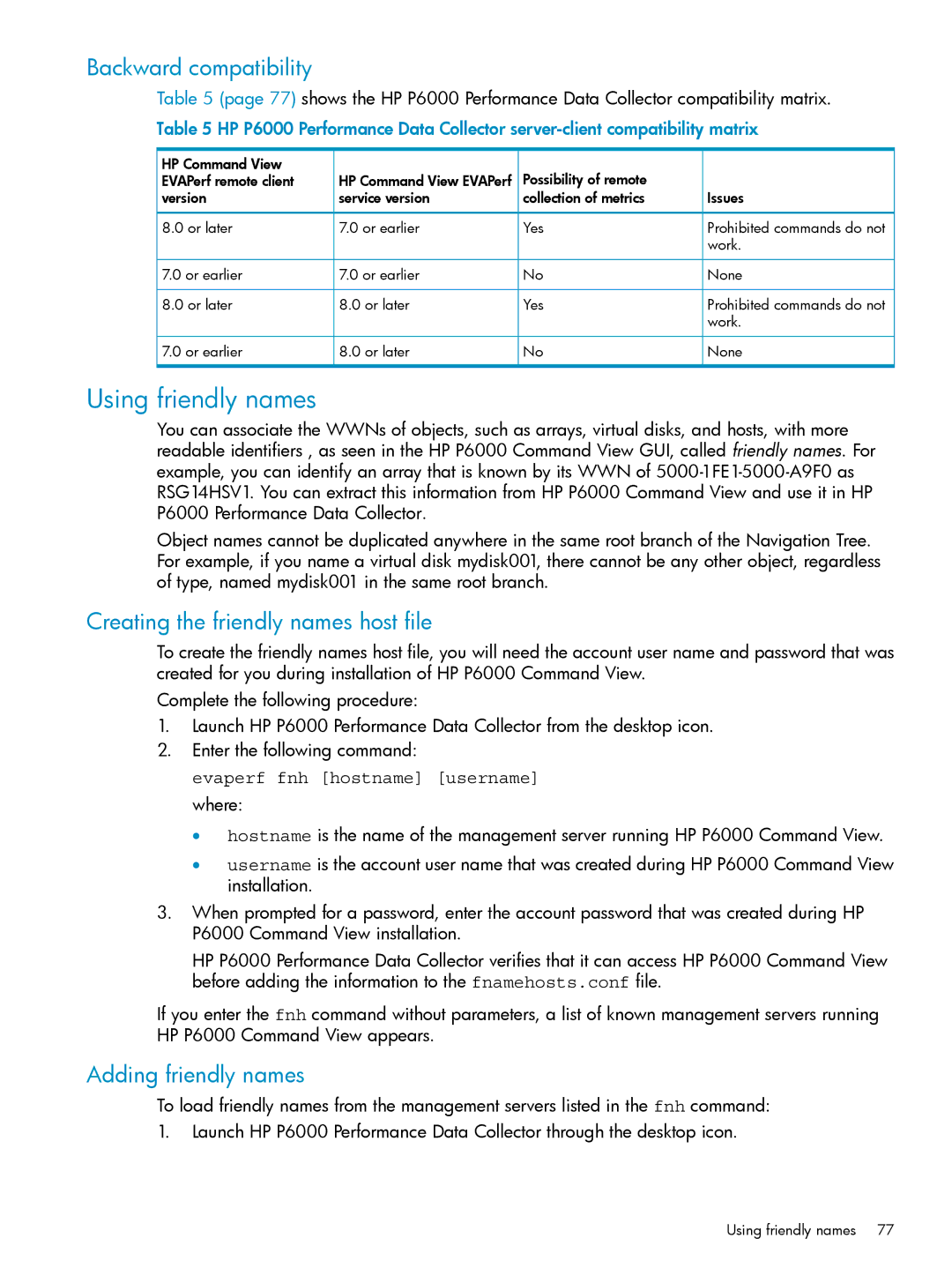 HP P6000 manual Using friendly names, Backward compatibility, Creating the friendly names host file, Adding friendly names 