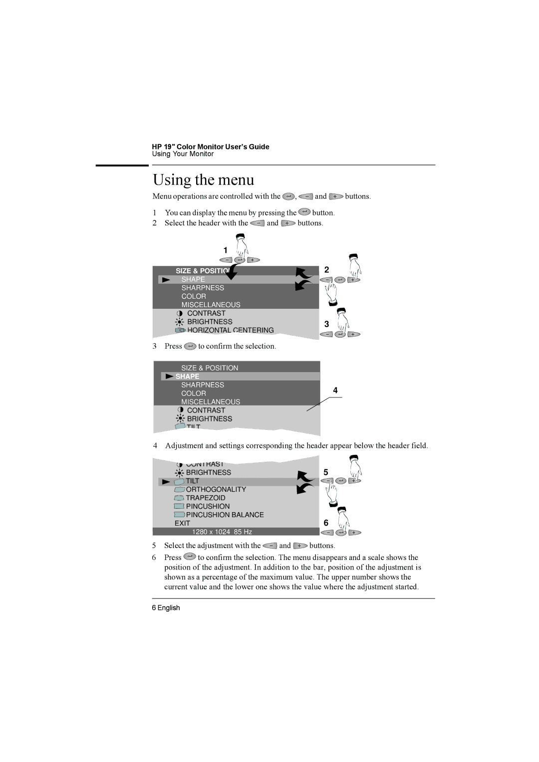 HP P910 D8910A manual Using the menu 