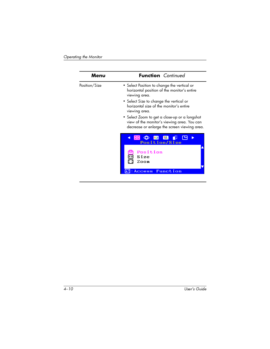 HP P930 manual Decrease or enlarge the screen viewing area 