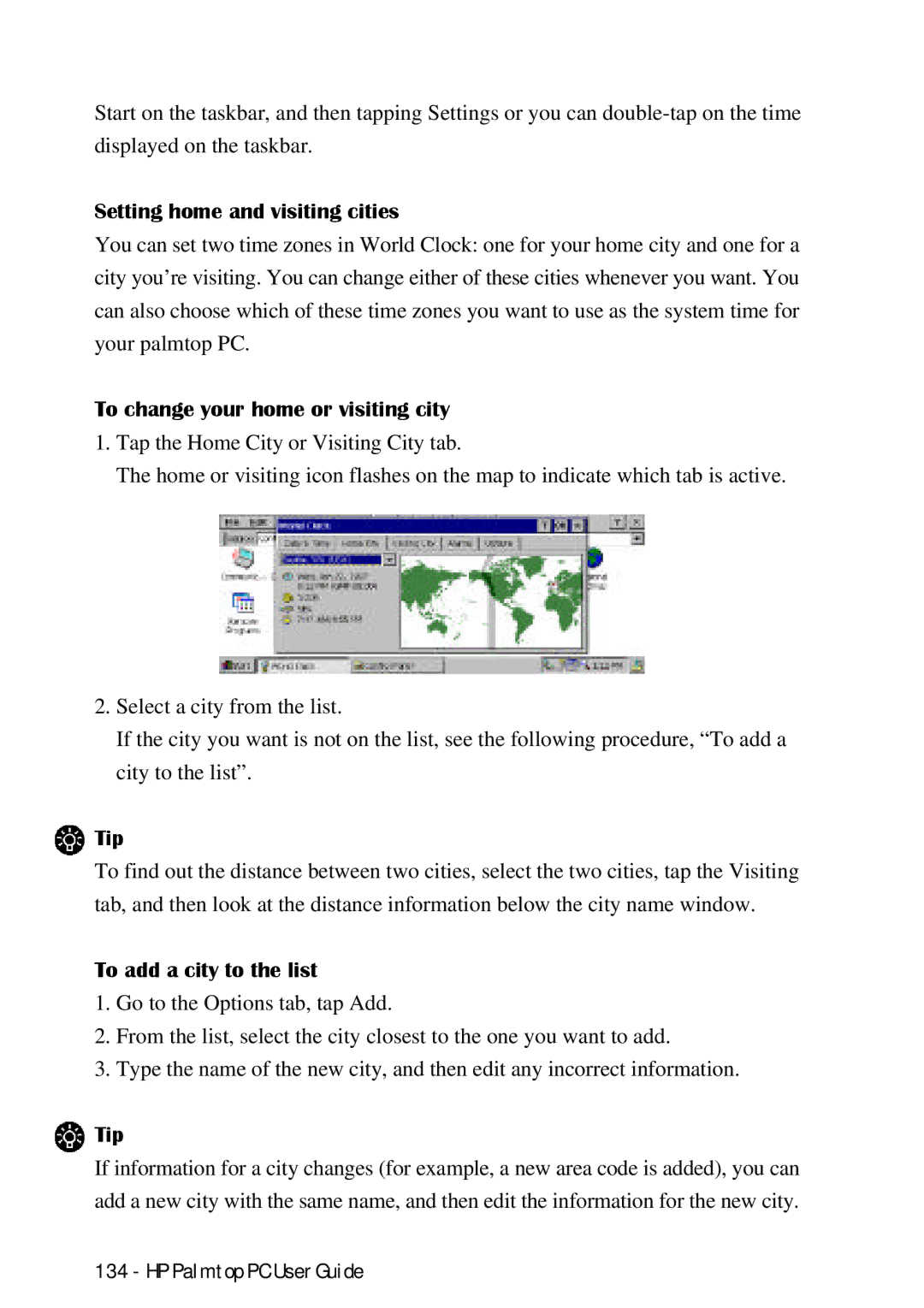 HP Palmtop 660LX manual Setting home and visiting cities, To change your home or visiting city, To add a city to the list 