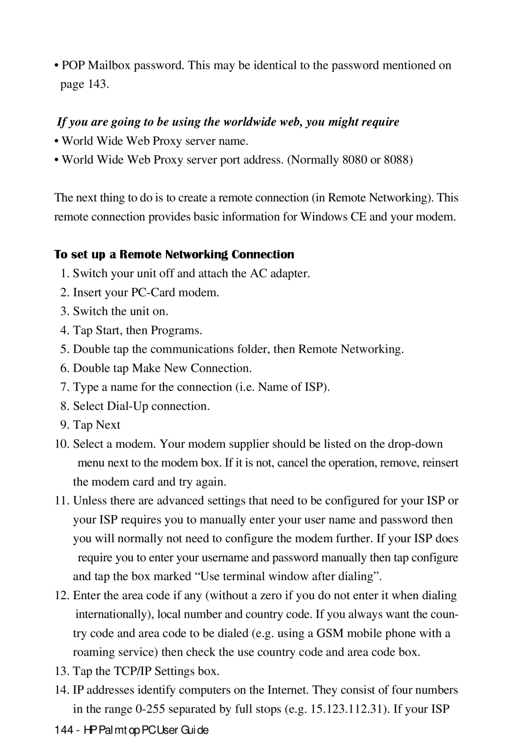 HP Palmtop 660LX, Palmtop 620X manual To set up a Remote Networking Connection 