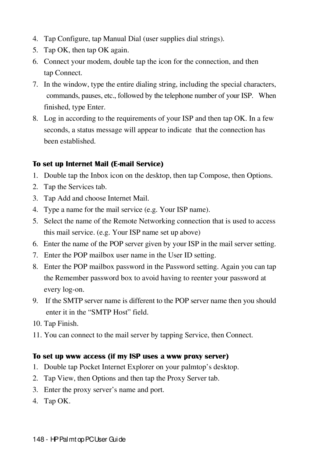 HP Palmtop 660LX manual To set up Internet Mail E-mail Service, To set up www access if my ISP uses a www proxy server 