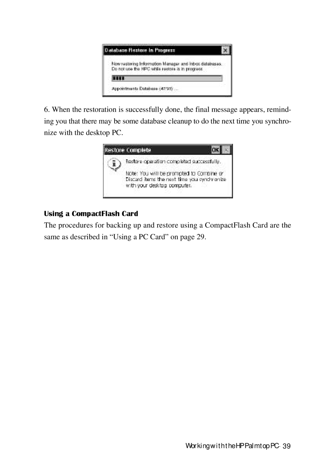 HP Palmtop 620X, Palmtop 660LX manual Using a CompactFlash Card 