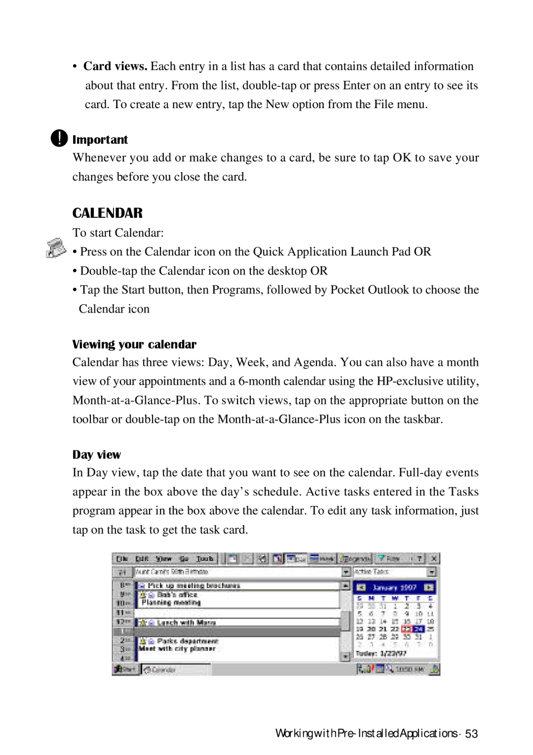 HP Palmtop 620X, Palmtop 660LX manual Calendar, Viewing your calendar, Day view 