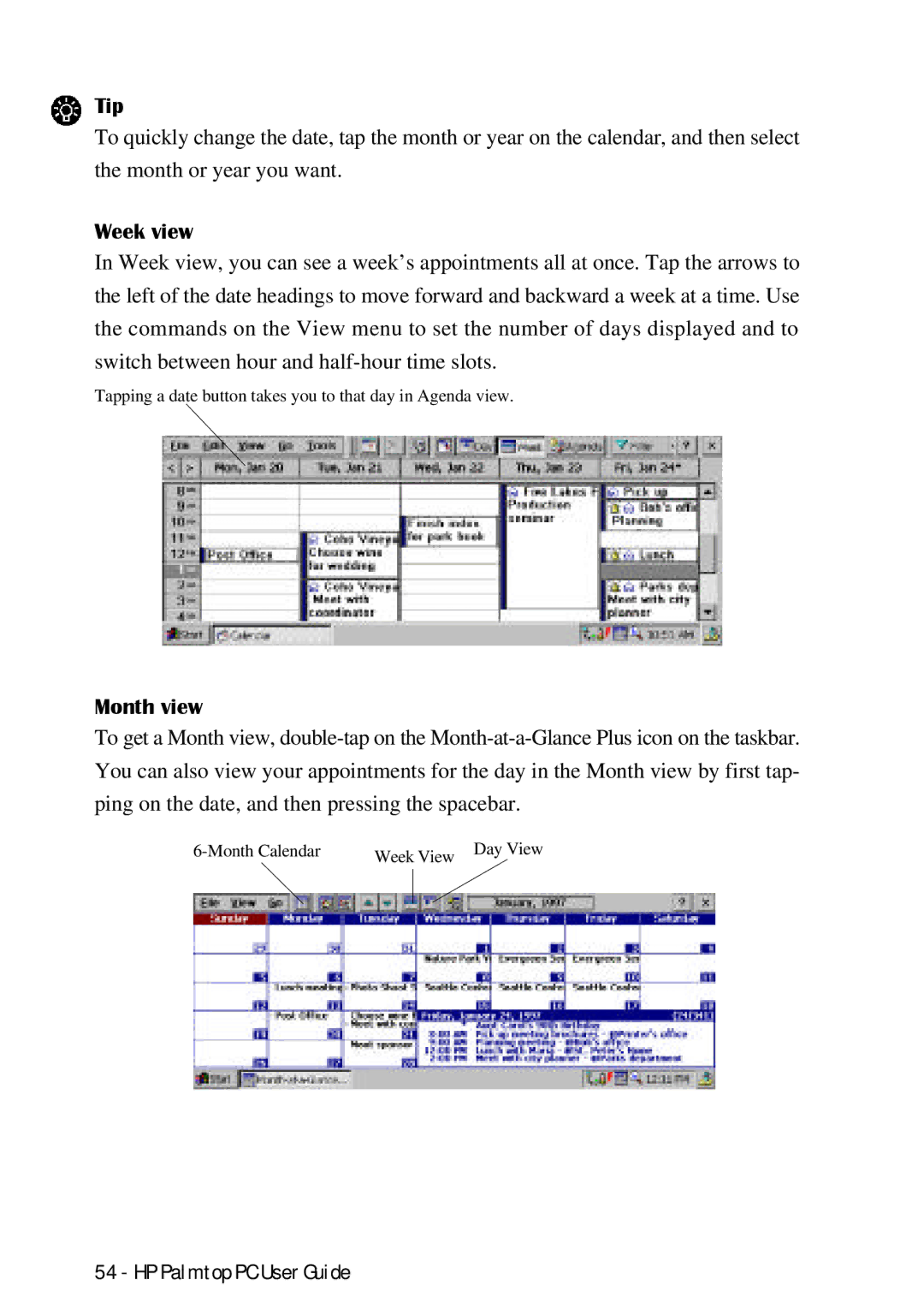 HP Palmtop 660LX, Palmtop 620X manual Tip, Week view, Month view 