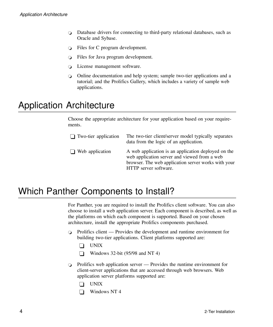 HP Panter 2Tier manual Application Architecture, Which Panther Components to Install? 