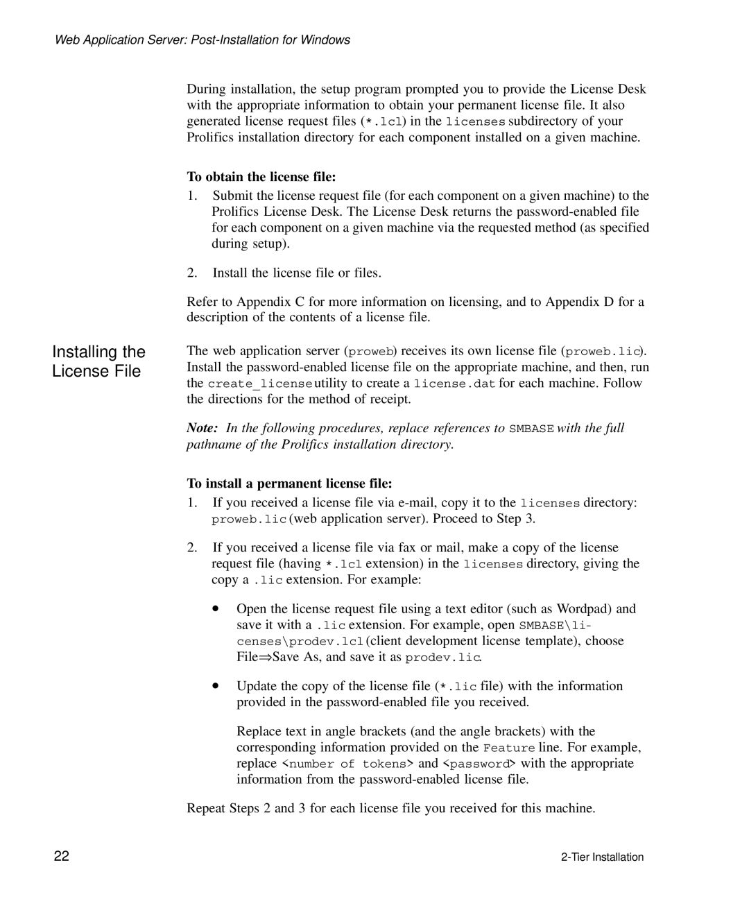 HP Panter 2Tier manual Installing the License File, To obtain the license file, To install a permanent license file 