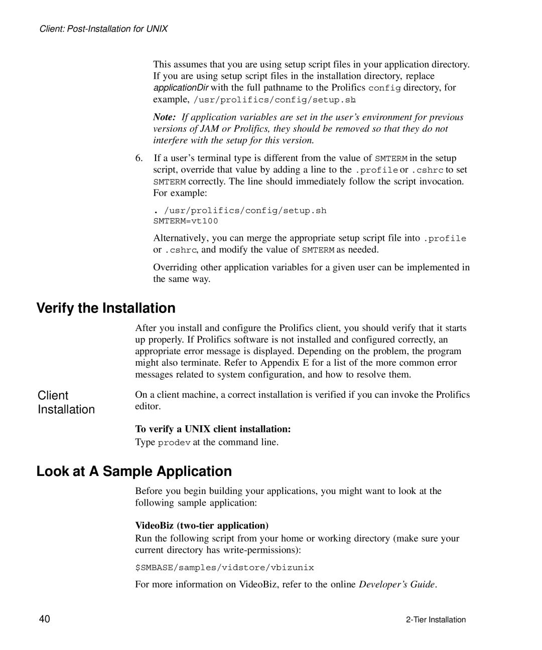 HP Panter 2Tier manual Look at a Sample Application, To verify a Unix client installation 