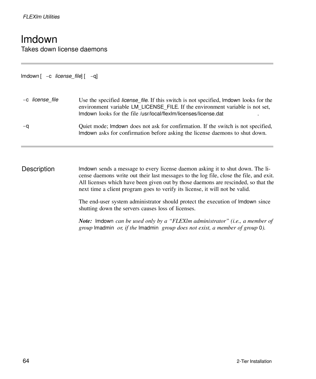 HP Panter 2Tier manual Lmdown, Takes down license daemons 