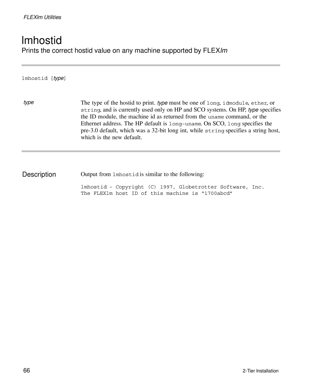 HP Panter 2Tier manual Lmhostid, Output from lmhostid is similar to the following 