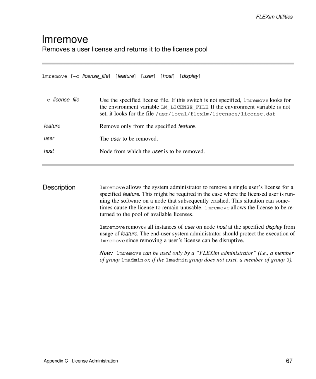 HP Panter 2Tier manual Lmremove, Removes a user license and returns it to the license pool 