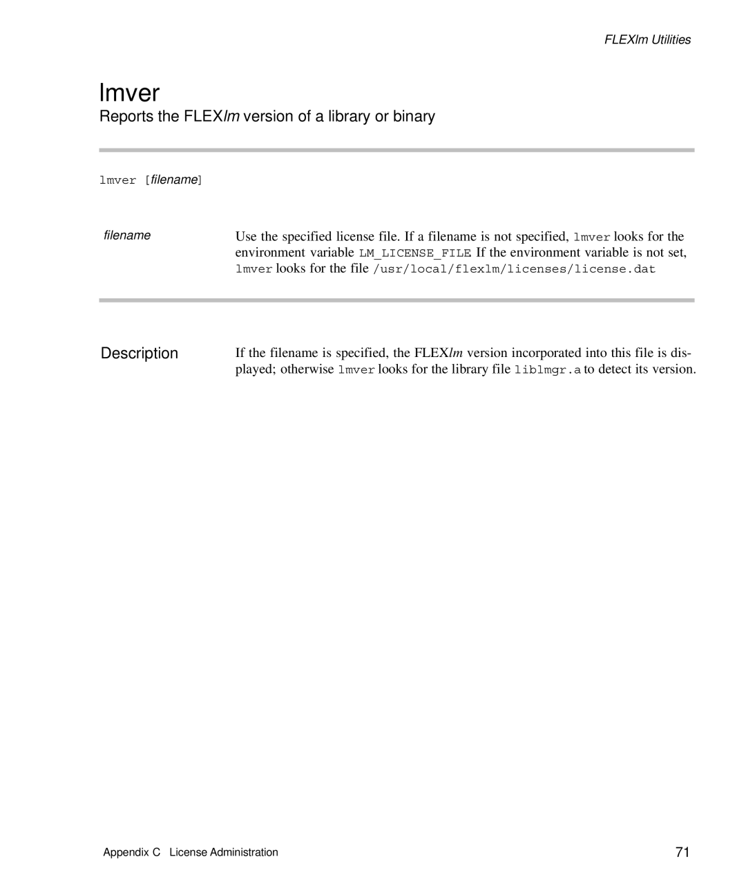 HP Panter 2Tier manual Lmver, Reports the FLEXlm version of a library or binary 