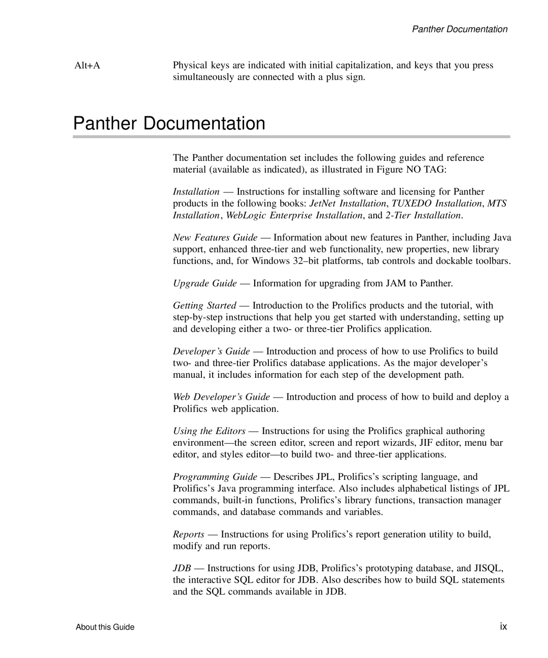 HP Panter 2Tier manual Panther Documentation 